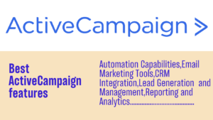 Read more about the article Best ActiveCampaign features: Key Features for Email Marketing Success