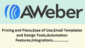 Read more about the article AWeber: The Ultimate Guide to Email Marketing Success in 2024