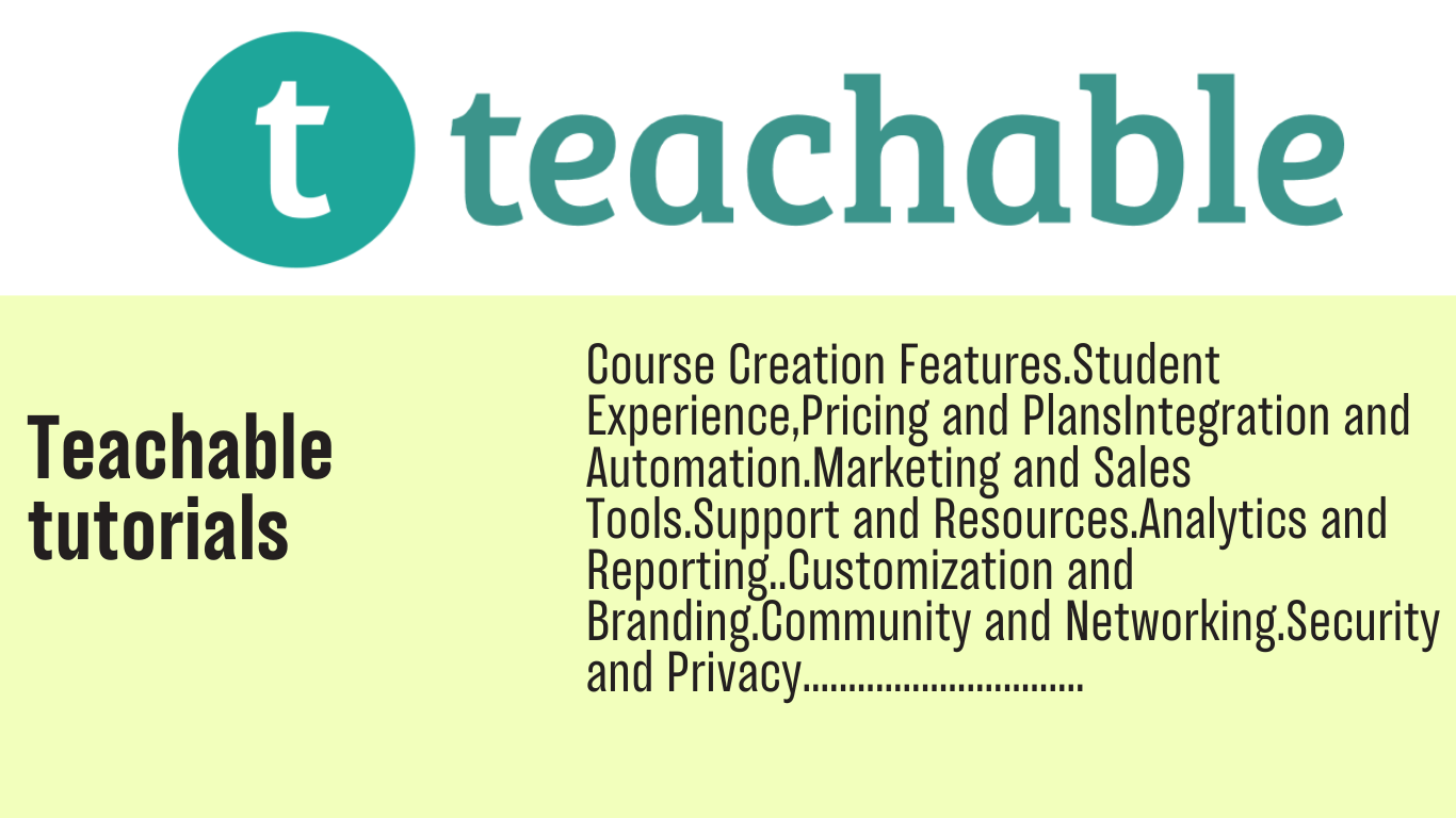 You are currently viewing Teachable Tutorials: A Step-by-Step Guide to the Best Tutorials and Tools