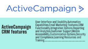 Read more about the article ActiveCampaign CRM:  A 2024 Guide to Its Most Powerful and Innovative Features