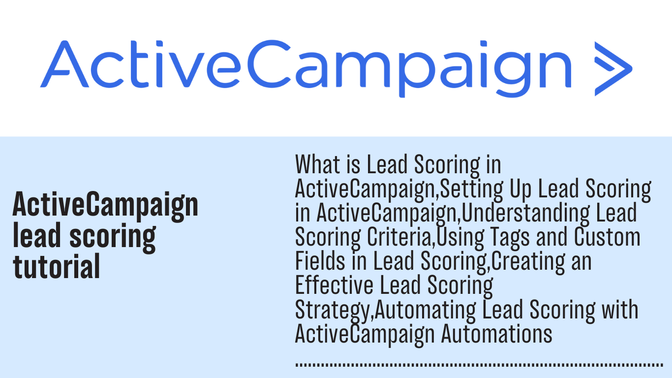 You are currently viewing ActiveCampaign lead scoring tutorial: A Complete ActiveCampaign Tutorial for Marketers