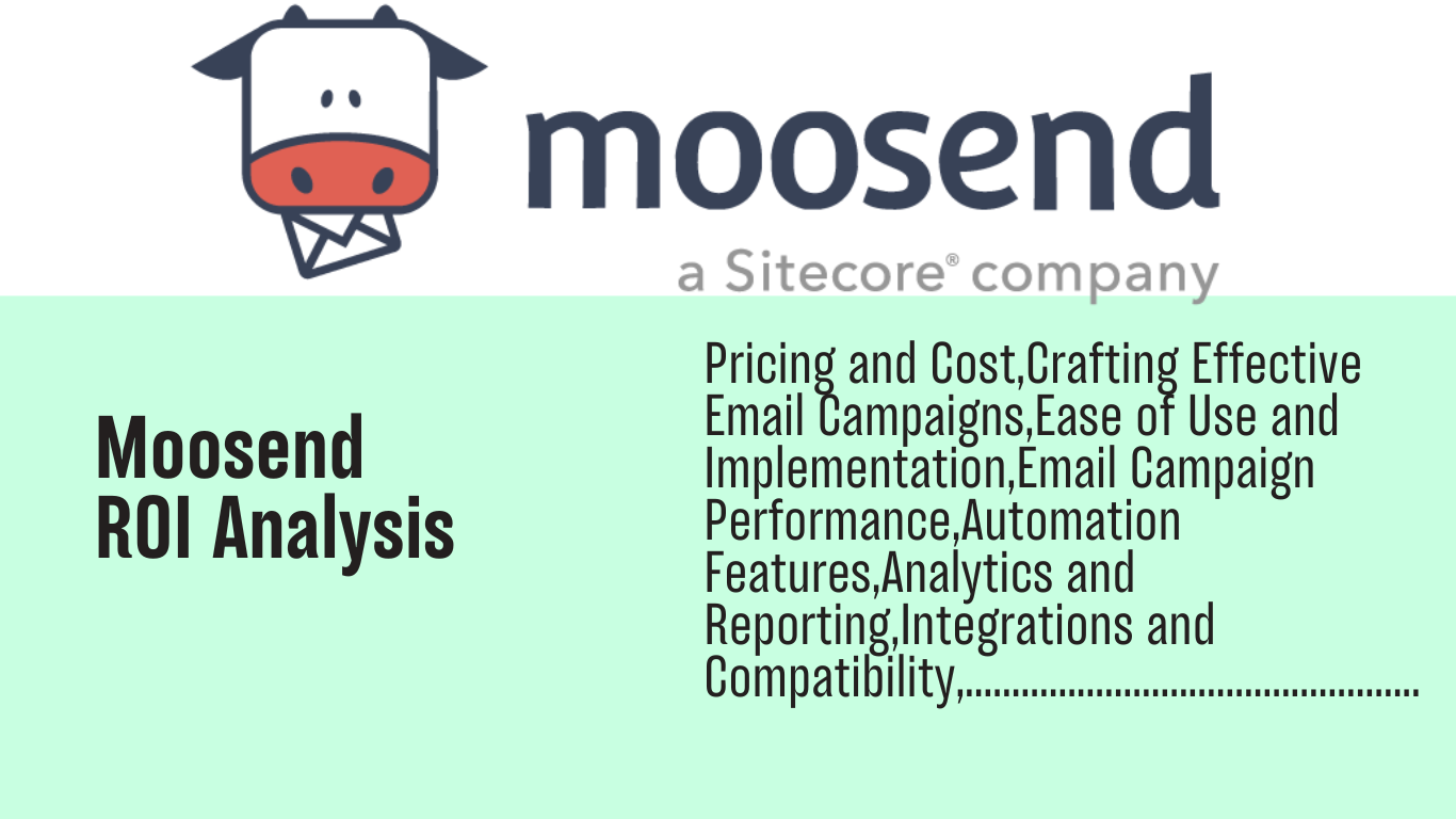 Read more about the article Moosend ROI analysis: Turning Email Campaigns into Revenue Machines