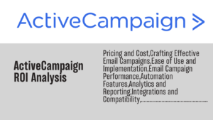 Read more about the article ActiveCampaign ROI analysis: Your Business Can Expect from This Marketing Tool