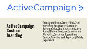 Read more about the article ActiveCampaign custom branding: Transform Your Email Marketing Experience