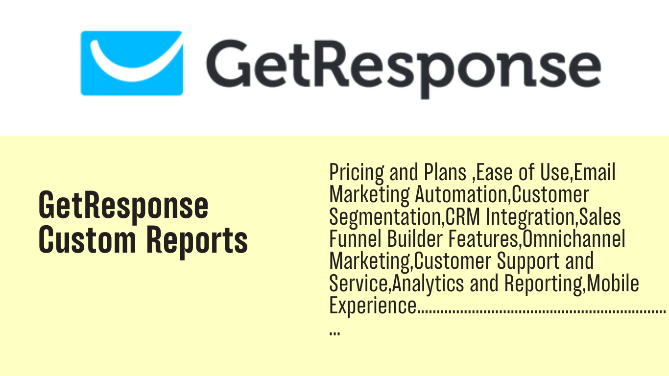 You are currently viewing GetResponse custom reports: The Secret Weapon for Smarter Marketing Decisions