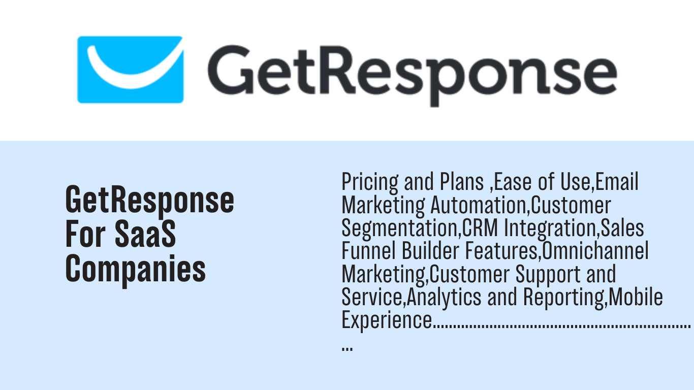 Read more about the article GetResponse for SaaS companies: Leveraging GetResponse for Effective Email Marketing