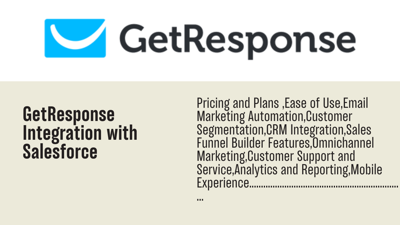 Read more about the article GetResponse integration with Salesforce: Your Sales and Marketing with GetResponse Integration in Salesforce