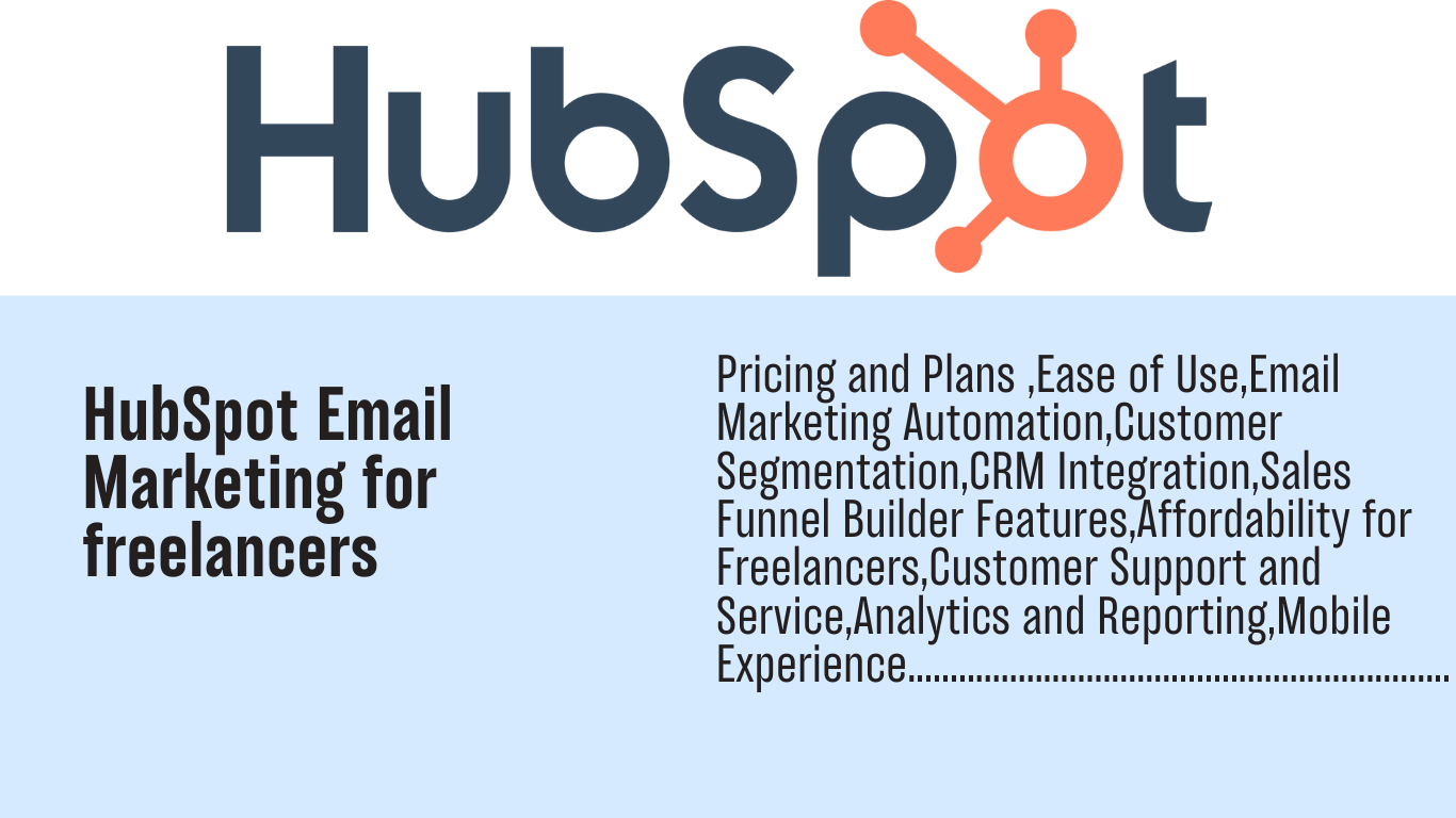 Read more about the article HubSpot Email Marketing for freelancers: Guide to HubSpot Email Marketing Boost Engagement and Conversion