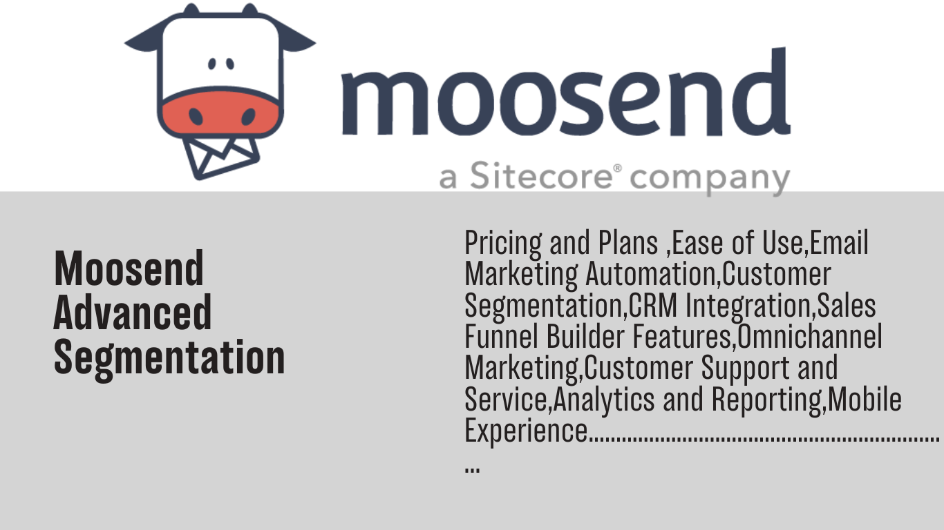 Read more about the article Moosend advanced segmentation: Advanced Segmentation Can Transform Your Marketing Strategy in 2024