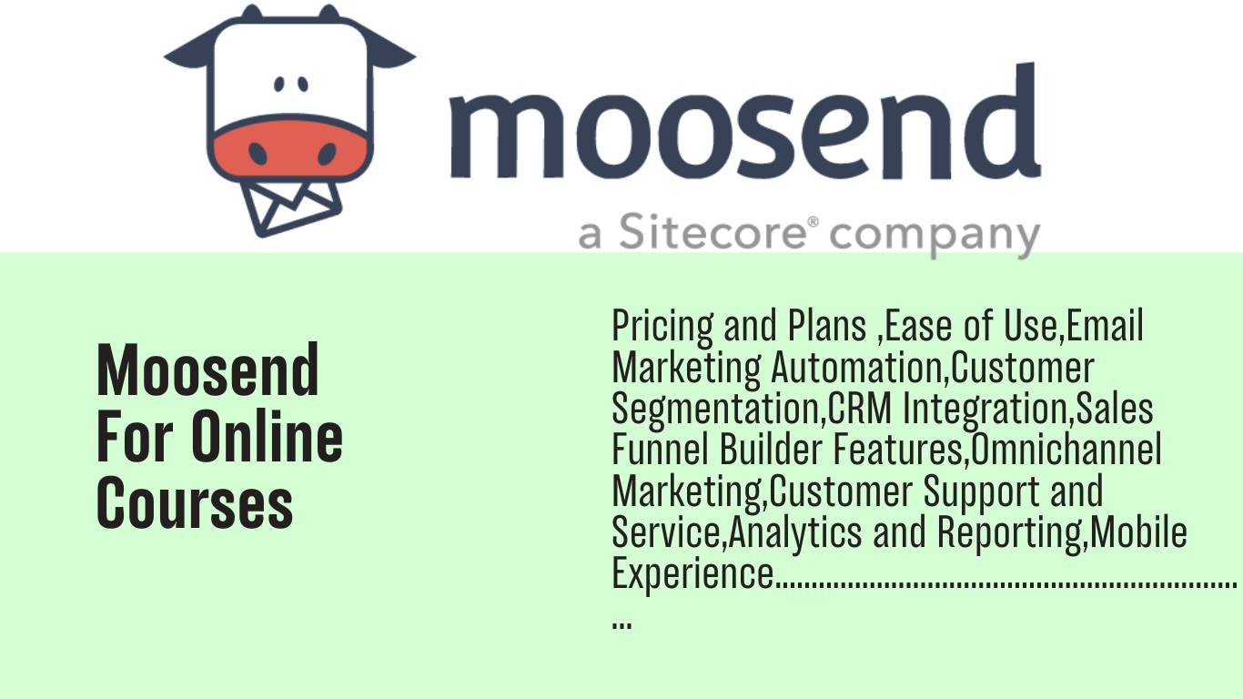 Read more about the article Moosend for online courses: Moosend Simplifies Email Marketing for Online Courses