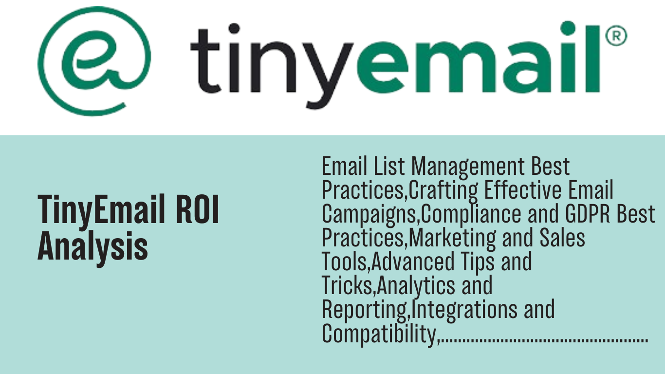 You are currently viewing TinyEmail ROI analysis: Boosting Your Email Marketing Returns